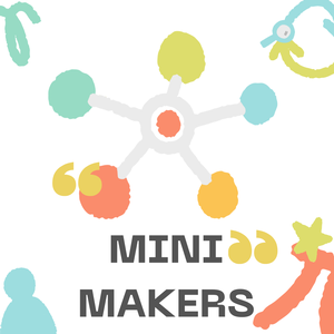 Mini Makers